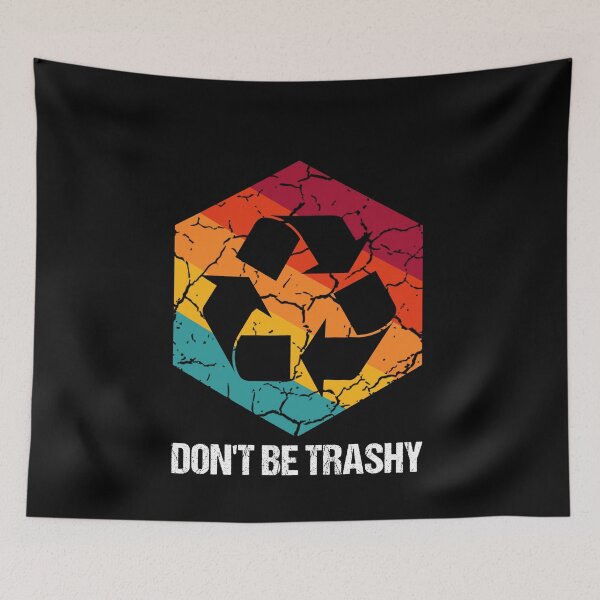Item preview, Vintage Earth Day Recycle Design: Don't Be Trashy designed and sold by AMINE  ★★★★★.