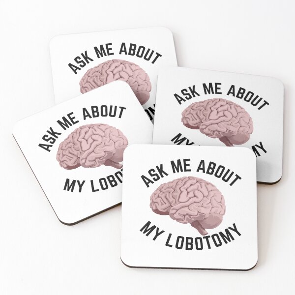 Item preview,  Ask Me About My Lobotomy Funny Brain Surgery designed and sold by badretop.