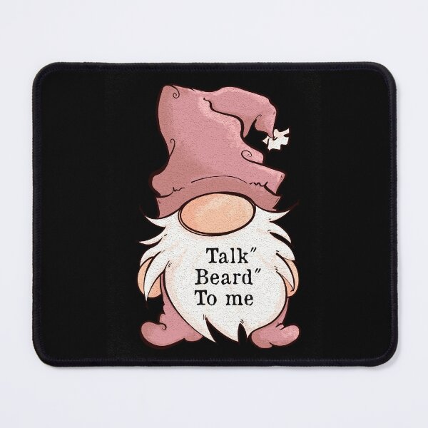 Item preview, Lady Gnome cartoon, Talk beard to me, Quote designed and sold by DebbieJoyArt.