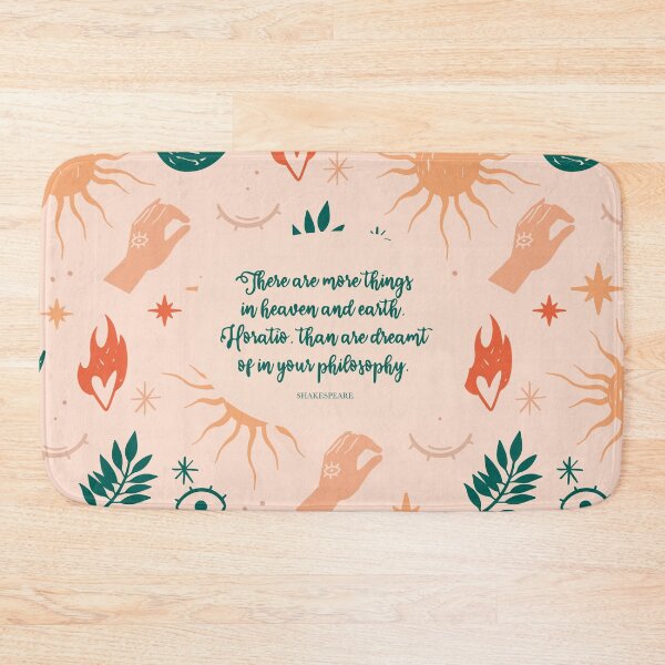 Item preview, There are more things in heaven and earth, Horatio, than are dreamt of in your philosophy. Quote by Shakespeare designed and sold by StudioCitrine.