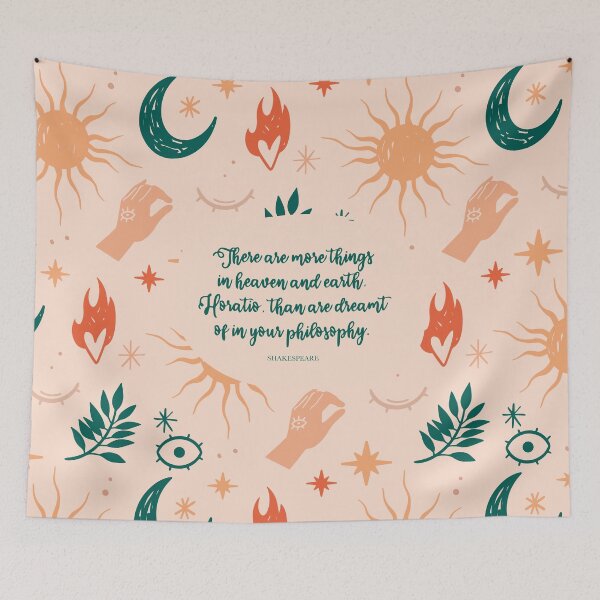 Item preview, There are more things in heaven and earth, Horatio, than are dreamt of in your philosophy. Quote by Shakespeare designed and sold by StudioCitrine.