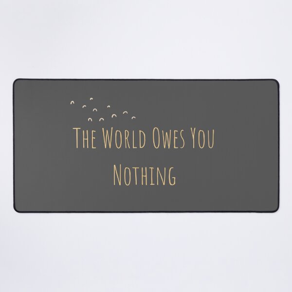 Item preview, El mundo no te debe nada designed and sold by Levated.