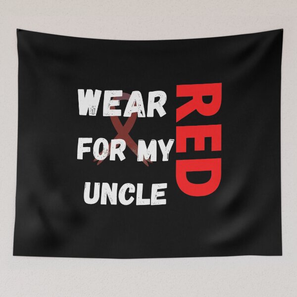 Item preview, I wear red for my uncle hv designed and sold by jusicaart.