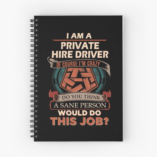 Item preview, Private Hire Driver T Shirt - Sane Person Job Gift Item Tee designed and sold by ximenalivi.