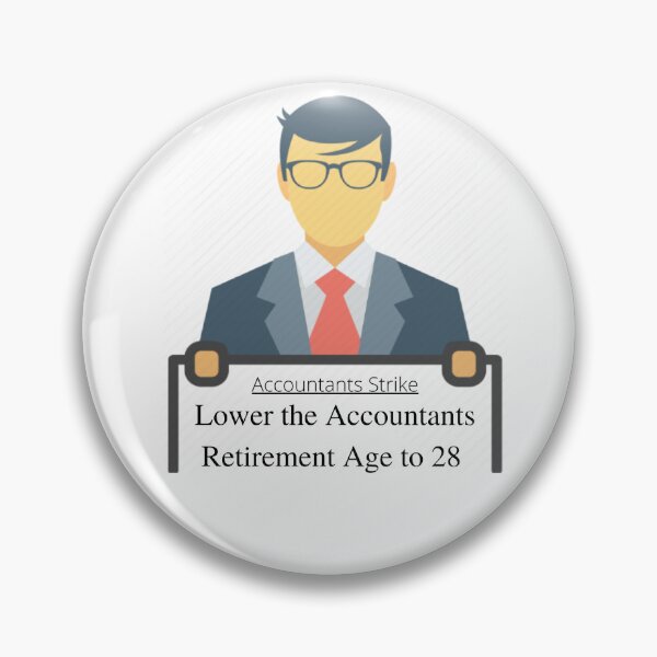 Item preview, Accountants Early Retirement designed and sold by tadgh29.