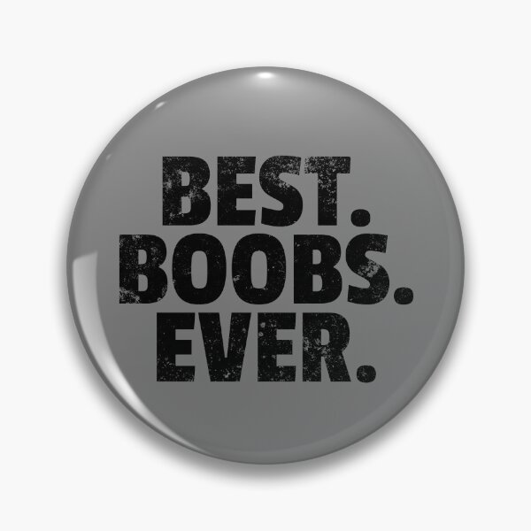Item preview, Best Boobs Ever Funny Quote Women's Best Boobs Ever Gear designed and sold by DynamicDesign.