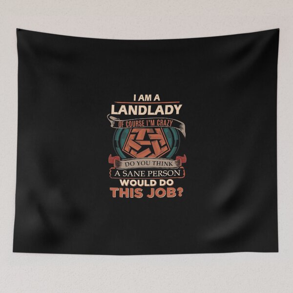 Item preview, Landlady T Shirt - Sane Person Job Gift Item Tee designed and sold by stacyarmst.