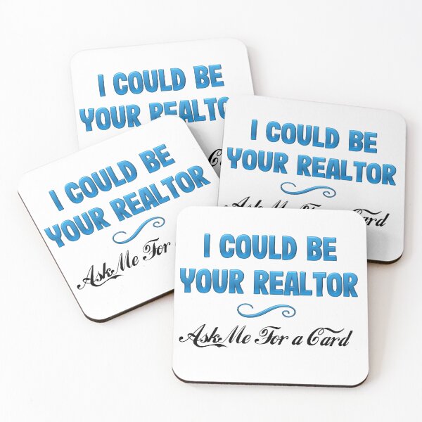 Item preview, I Could Be Your Realtor, Ask Me For a Card ~ in Blue designed and sold by LeslieMac713.