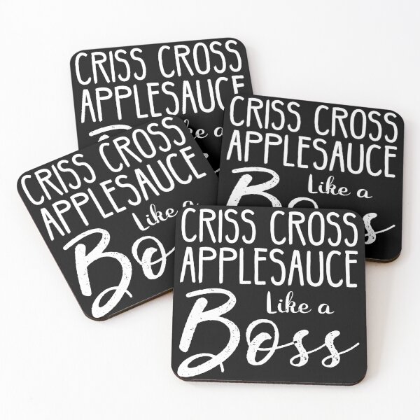 Item preview, Criss cross applesauce like boss designed and sold by pnkpopcorn.