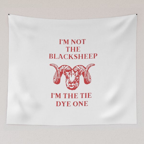 Item preview, I'm Not The Black Sheep I'm The Tie Dye One designed and sold by behappysiempre.