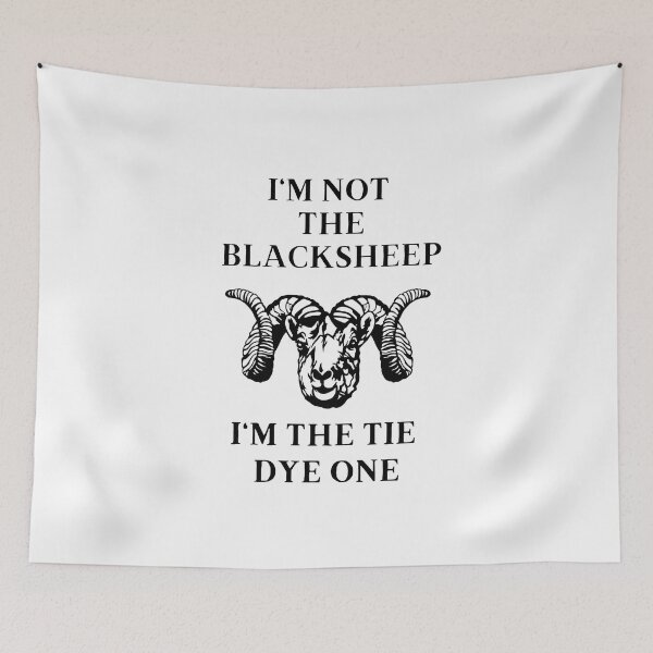 Item preview, I'm Not The Black Sheep I'm The Tie Dye One designed and sold by behappysiempre.