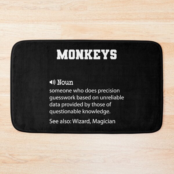 Item preview, Monkeys Definition, Funny Monkeys Quote, Cool gift for Monkeys lover designed and sold by ZAstore.