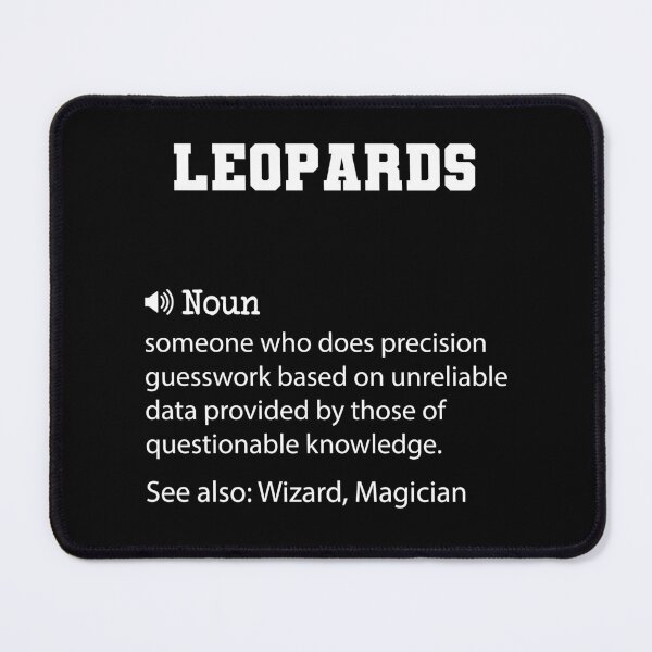 Item preview, Leopards Definition, Funny Leopards Quote, Cool gift for Leopards lover designed and sold by ZAstore.