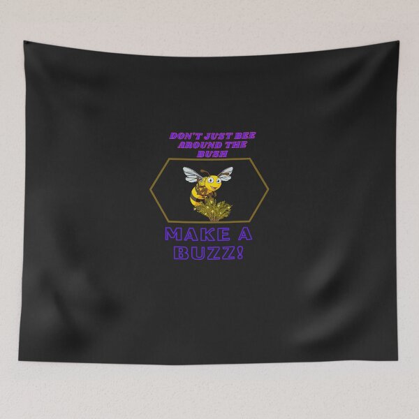 Item preview, Don&x27;t Just Bee Around the Bush Humorous Line Tweak Design Classic T-Shirt designed and sold by EDDAKRAMM.