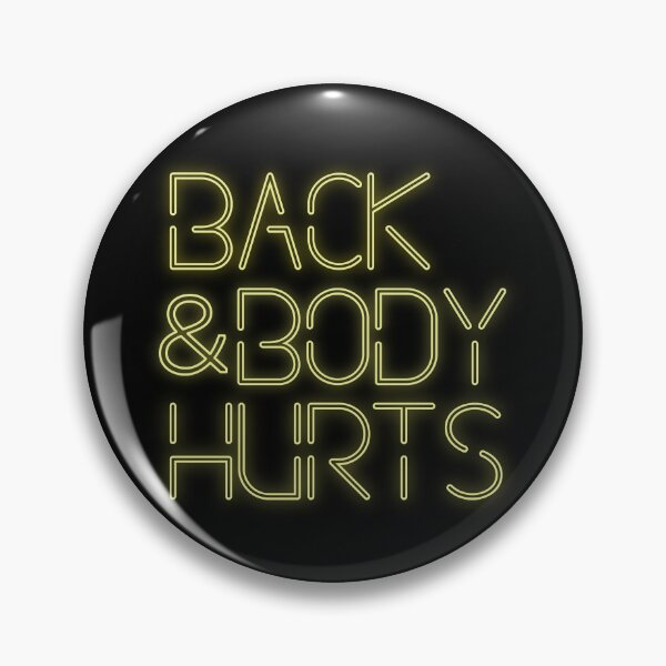 Artikelvorschau, Back And Body Hurts Funny Meme Exercise Workout Gym Gear entworfen und verkauft von DynamicDesign.