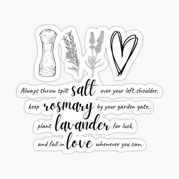 "Practical Magic Quote Always throw spilt salt over your left