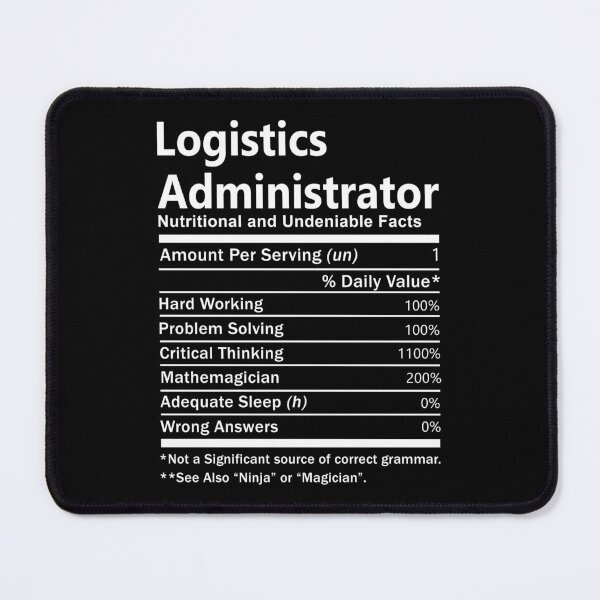 Item preview, Logistics Administrator  T Shirt - Nutrition Factors Job Gift Item Tee designed and sold by wardorion9.