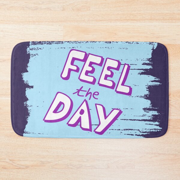 Item preview, feel the day,quotes designed and sold by grickodd.