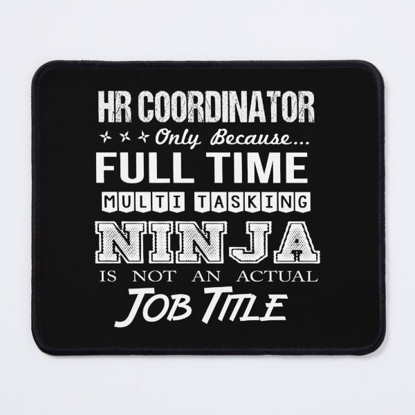 Item preview, Hr Coordinator T Shirt - Ninja Job Gift Item Tee designed and sold by ritterdick.