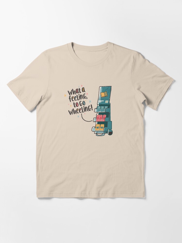 "WHAT A FEELING, TO GO WHEELING" Tshirt for Sale by JenielsonDesign