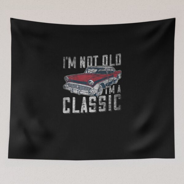 Item preview, I m Not Old I m a Classic 50 s Car Graphic Men and Women T Shirt designed and sold by sherryrains.
