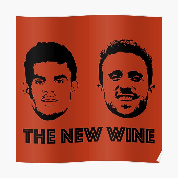 The New Wine Diogo Jota And Luis Diaz Poster By Lfcprint Redbubble