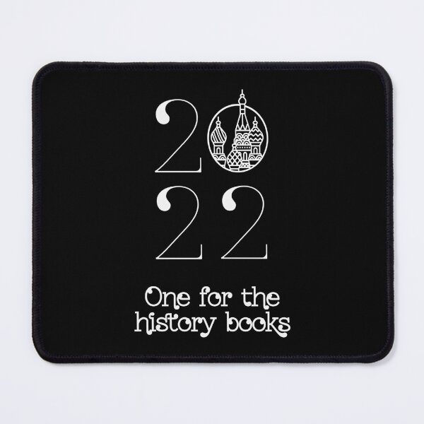 Item preview, 2022 is one for the history books designed and sold by SetinM.