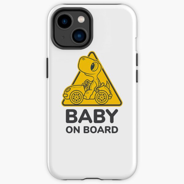 Baby On Board, Baby Dino On Board, Baby in Car iPhone Tough Case