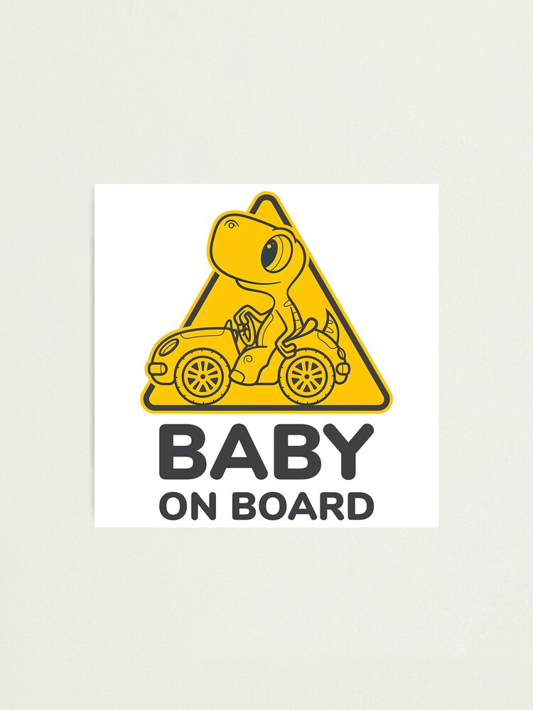 Baby On Board, Baby Dino On Board, Baby in Car Sticker for Sale by  graphic-genie