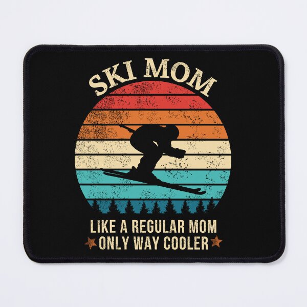 Item preview, ski mom funny cute winter skiing designed and sold by TINASTORESHOPE.