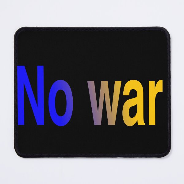 Item preview, No war designed and sold by Bigstars *****.