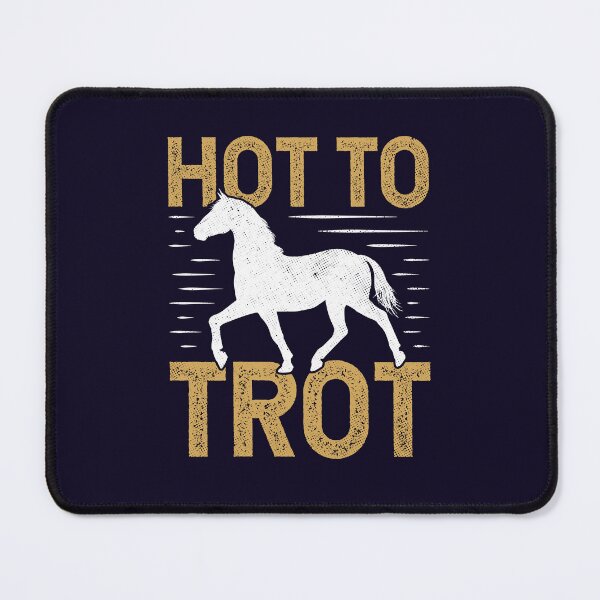 Item preview, Hot to Trot Horse Riding Equestrian designed and sold by jaygo.