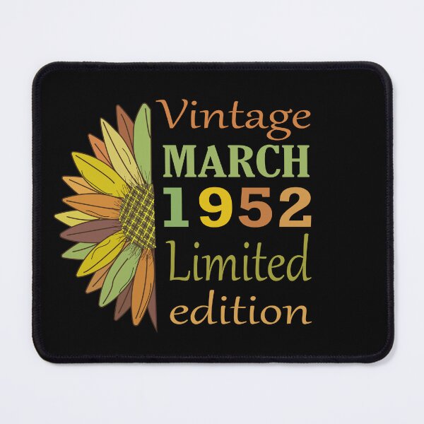Item preview, vintage march 1952 limited edition, 70 Year Old Gifts Vintage 1952 Limited Edition 70th Birthday designed and sold by SimoSaladain.