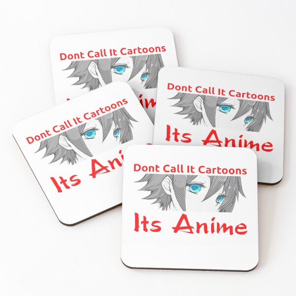 Item preview, Dont Call It Cartoons - Its Anime - Anime merch designed and sold by Andymatrixtv.