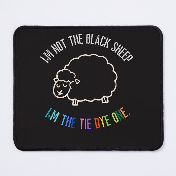Item preview, I'm not the black sheep but I'm the tie dye one-animal quotes designed and sold by Alreweny.