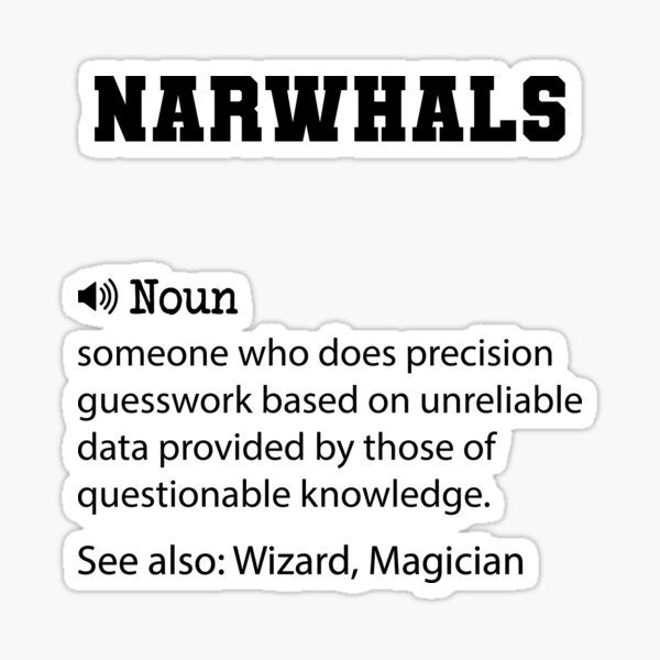 Item preview, Narwhals Definition, Funny Narwhals Quote, Cool gift for Narwhals lover designed and sold by ZAstore.