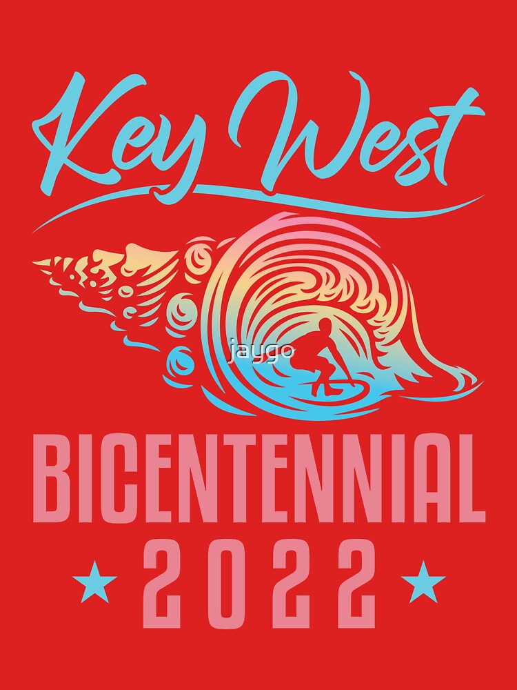 Key West Bicentennial 200th Anniversary 1822-2022 Tote Bag