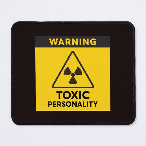 Item preview, Warning Sign Toxic Personality - Funny designed and sold by tuapekkong2001.