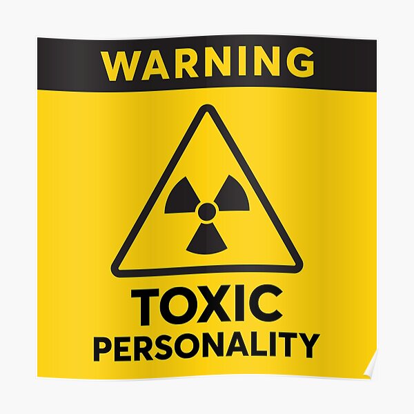 Toxic Warning Posters for Sale | Redbubble Toxic Warning Posters for Sale | Redbubble