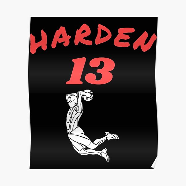 James Harden Sixers Harden Poster For Sale By Dahmanoxreeger Redbubble