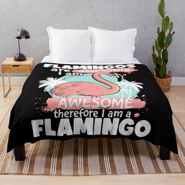 Item preview, Flamingos Are Awesome I am Awesome Therefore I am a Flamingo designed and sold by Lambo-Designs.