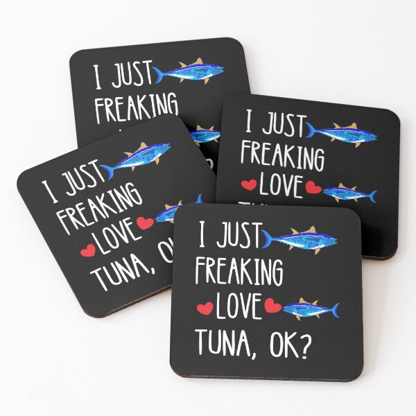 Item preview, I Just Freaking Love Tuna Deep Sea Fishing Bluefin Tuna Fish designed and sold by madisonbau.