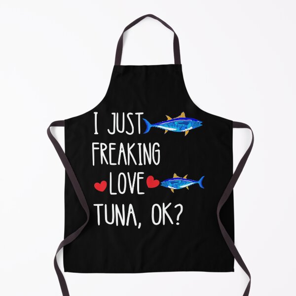 Item preview, I Just Freaking Love Tuna Deep Sea Fishing Bluefin Tuna Fish designed and sold by madisonbau.