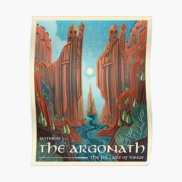 the argonath travel Poster