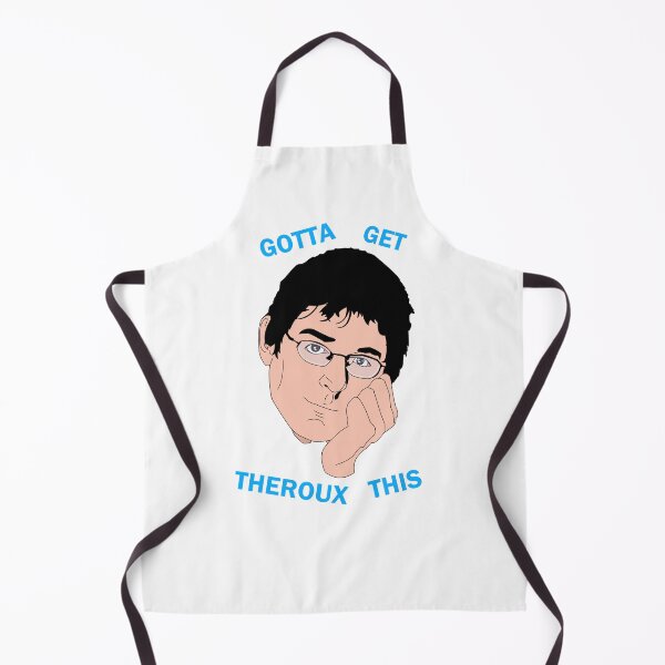 Item preview, You Gotta Get Theroux This designed and sold by mejtstupor.