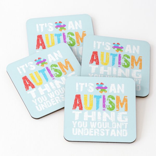 Item preview, It's An Autism Thing You Wouldn't Understand designed and sold by GoldenBuffalo79.