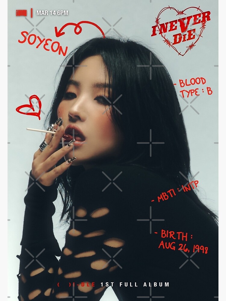 "(G)I-DLE SOYEON [I NEVER DIE] RiSKY Ver." Poster for Sale by