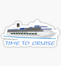 Cruise T-Shirts - Time To Cruise Sticker