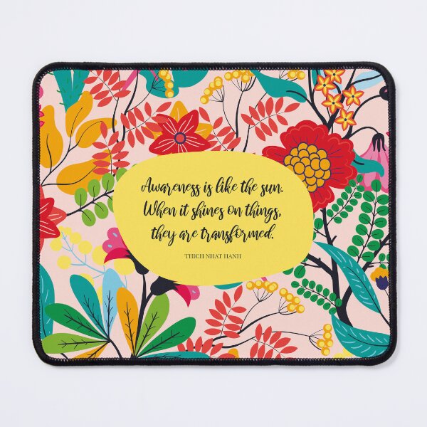 Item preview, Awareness is like the sun. When it shines on things, they are transformed. - Thich Nhat Hanh designed and sold by StudioCitrine.