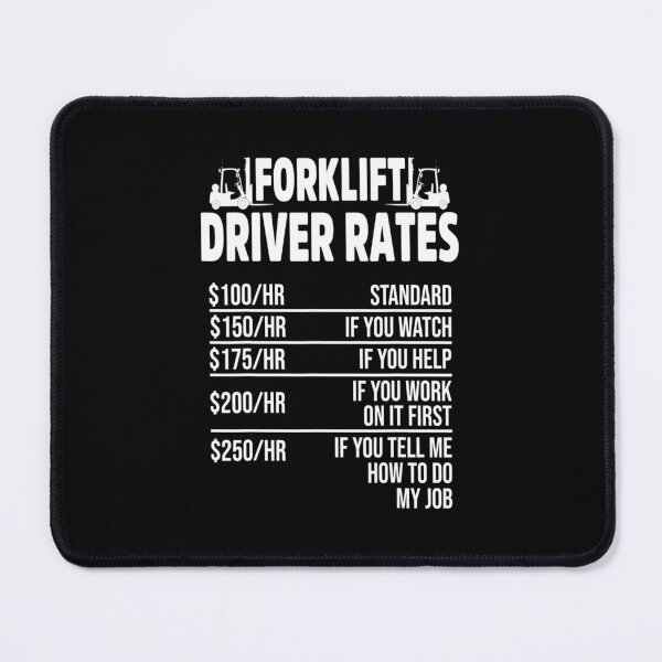 Item preview, Forklift driver Rates - funny forklift driver design designed and sold by TeesLina.